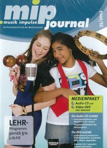 mip-journal 35/2012, Medienpaket: Die Praxiszeitschrift für den Musikunterricht der 5. bis 10. Jahrgangsstufe