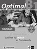 Optimal B1: Lehrwerk für Deutsch als Fremdsprache. Arbeitsbuch mit Audio-CD