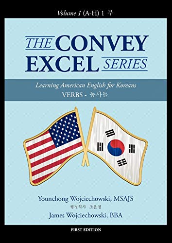 The Convey Excel Series: Verbs ¿¿¿ Vol. 1 (A-H) 1 ¿
