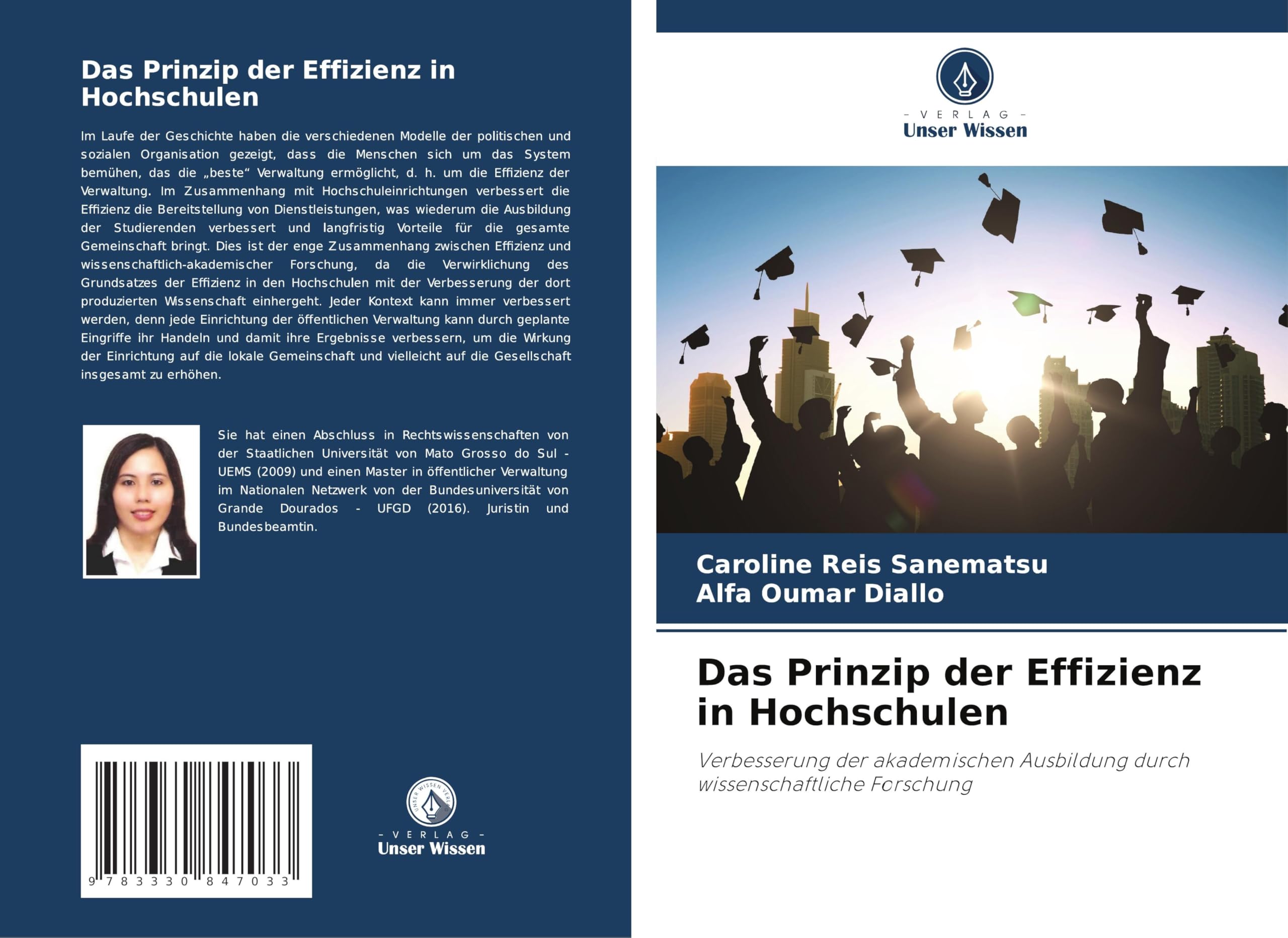 Das Prinzip der Effizienz in Hochschulen: Verbesserung der akademischen Ausbildung durch wissenschaftliche Forschung