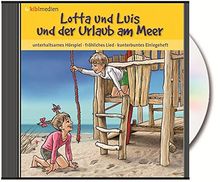 Lotta und Luis und der Urlaub am Meer