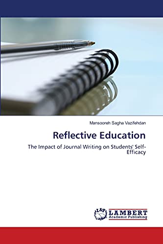 Reflective Education: The Impact of Journal Writing on Students' Self-Efficacy