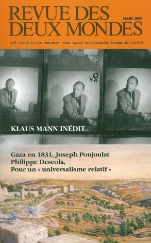 Revue Des Deux Mondes : Klaus Mann Inédit: Spécial Penser La Crise + Lettres Inédites De Klaus Mann