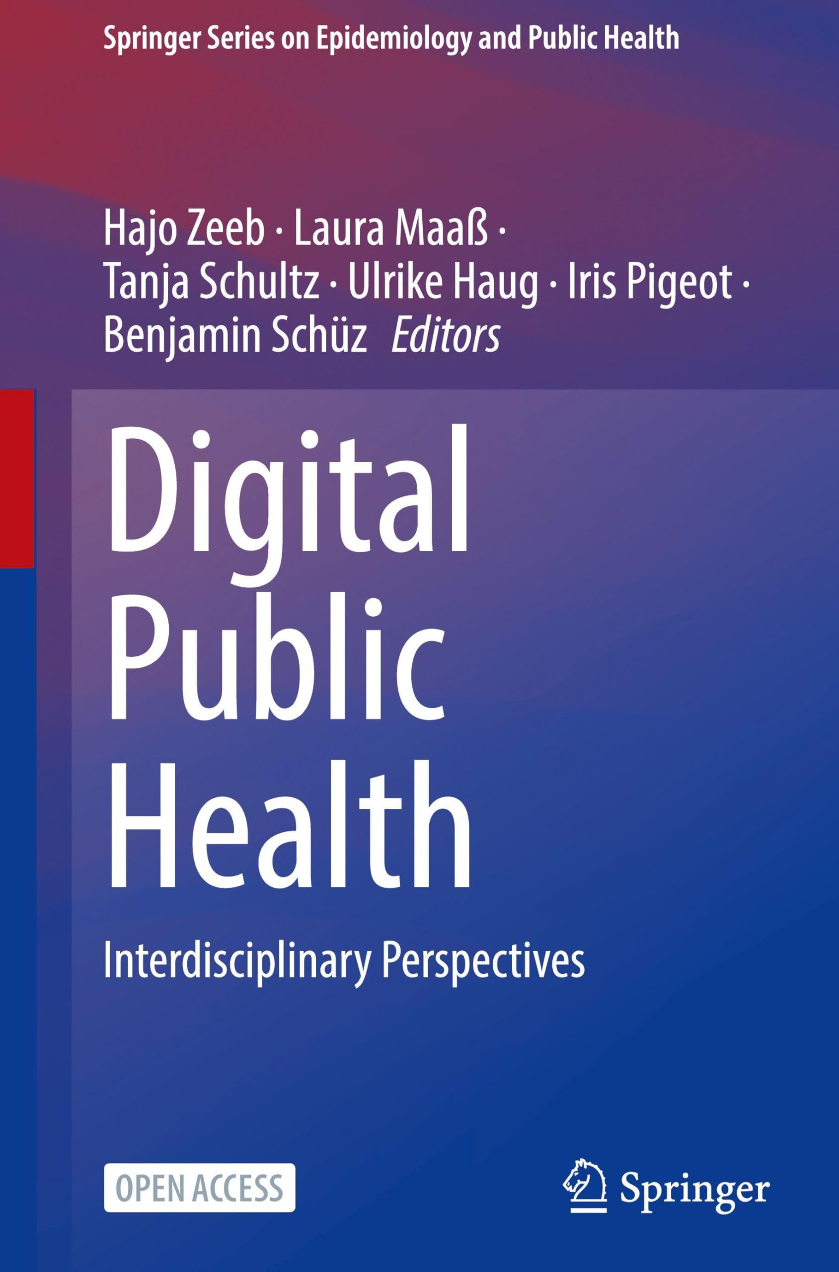 Digital Public Health: Interdisciplinary Perspectives (Springer Series on Epidemiology and Public Health)
