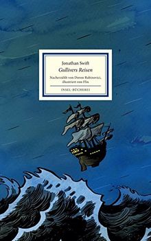 Gullivers Reisen: Nacherzählt von Doron Rabinovici (Insel-Bücherei)