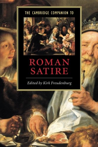 The Cambridge Companion to Roman Satire (Cambridge Companions to Literature)