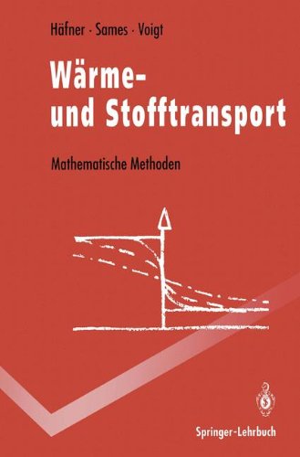 Wärme- und Stofftransport (Springer-Lehrbuch)