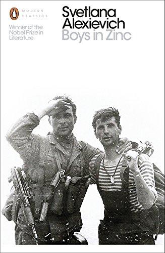 Alexievich, Svetlana: Boys in Zinc