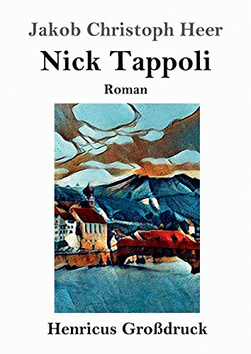 Nick Tappoli (Großdruck): Roman