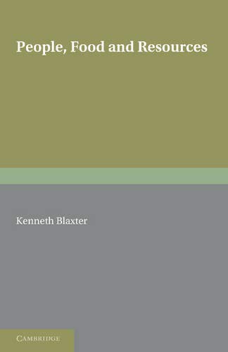 People, Food and Resources (R.M. Jones Lectures in the Development of Ideas)