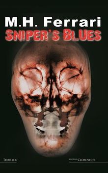 Sniper's blues : thriller