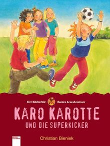 Karo Karotte und die Superkicker