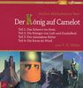 Der König auf Camelot Teil 1-4