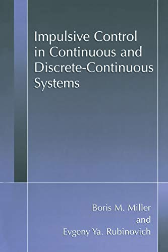 Impulsive Control in Continuous and Discrete-Continuous Systems