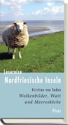 Lesereise Nordfriesische Inseln: Wolkenbilder, Watt und Meeresköche