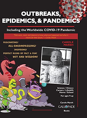 Outbreaks, Epidemics, & Pandemics: Including the Worldwide COVID- 19 Pandemic (Germwise, Band 2)