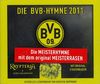 Die BVB Hymne 2011 (Offizieller Tonträger zum Meister Borussia Dortmund mit Originalrasen aus dem Signal Iduna Park)