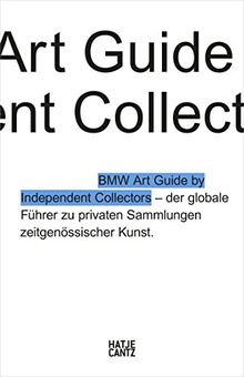 Der vierte BMW Art Guide by Independent Collectors