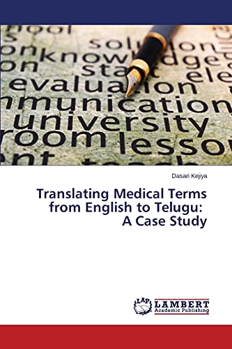 Translating Medical Terms from English to Telugu: A Case Study
