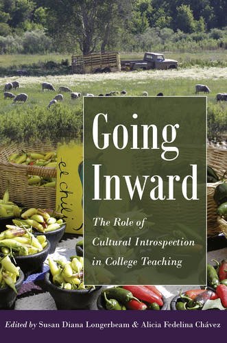 Going Inward: The Role of Cultural Introspection in College Teaching (Higher Ed)