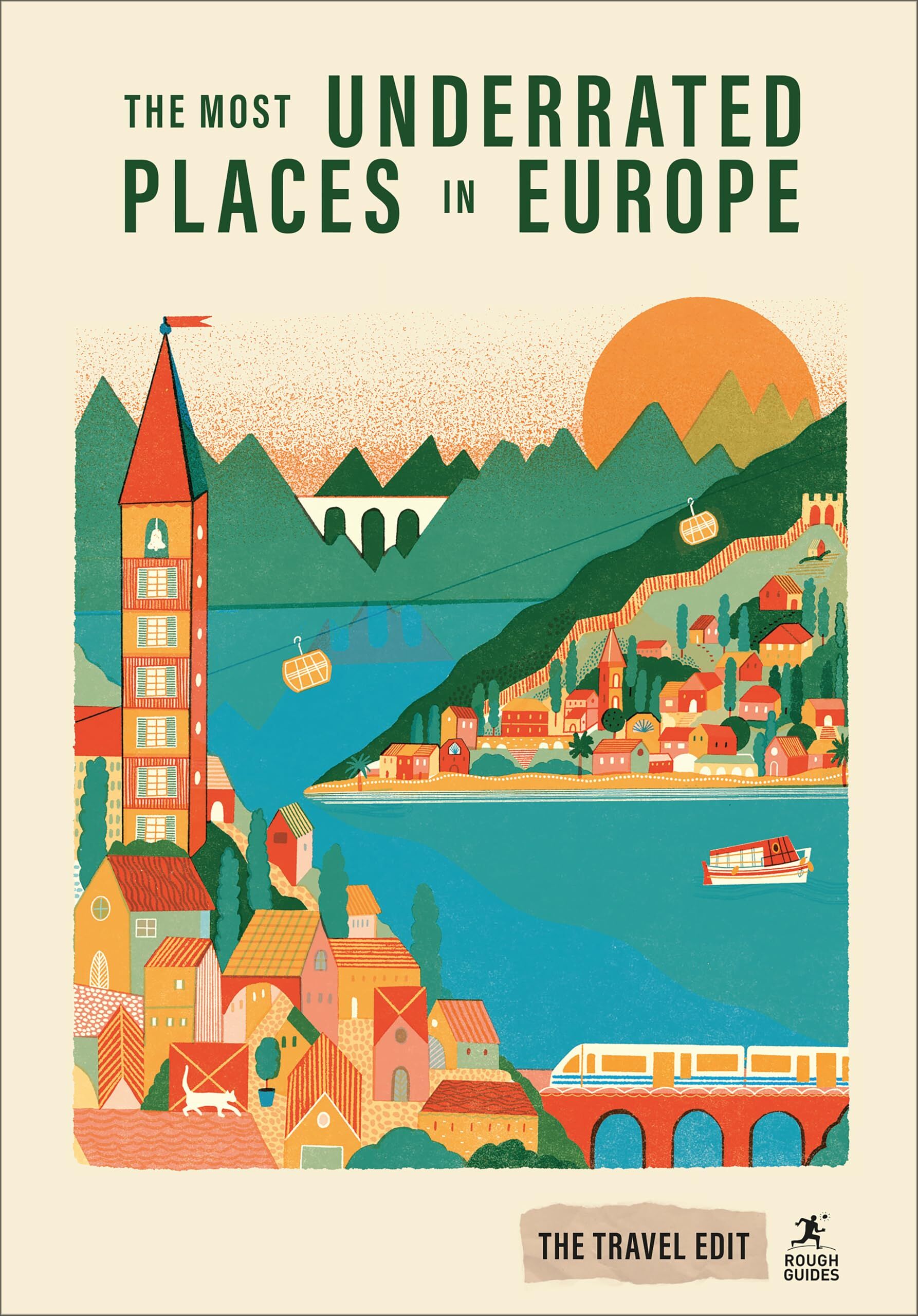 Rough Guides Travel Edit: The Most Underrated Places in Europe - Neuware