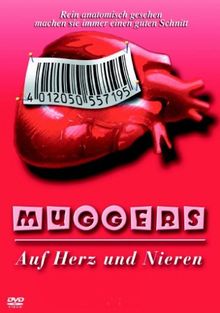 Muggers - Auf Herz und Nieren