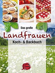 Das große Landfrauen Koch- & Backbuch von - | Buch | Zustand sehr gut