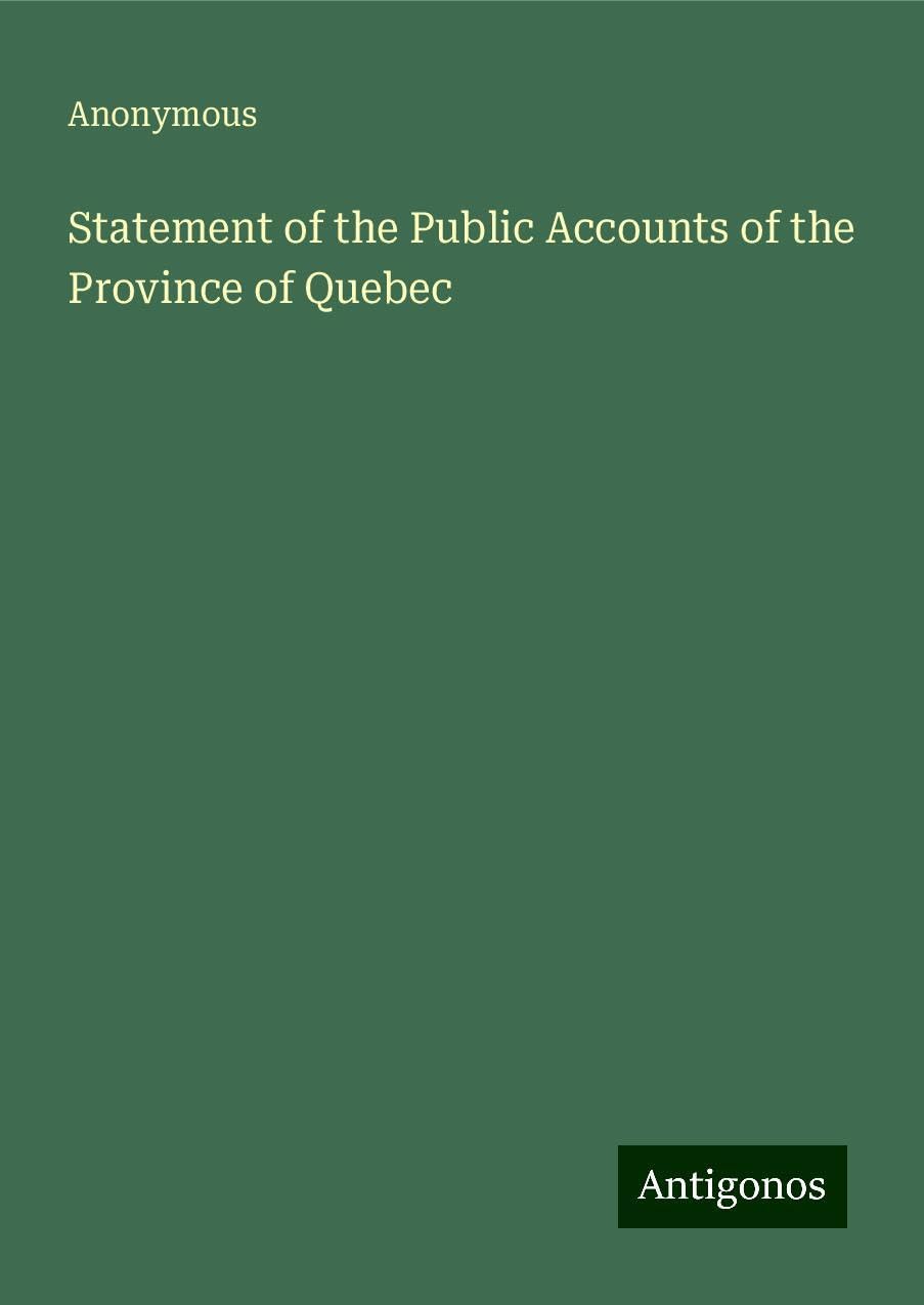 Statement of the Public Accounts of the Province of Quebec