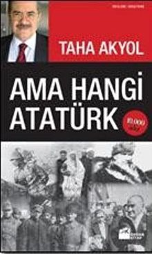 Ama Hangi Atatürk