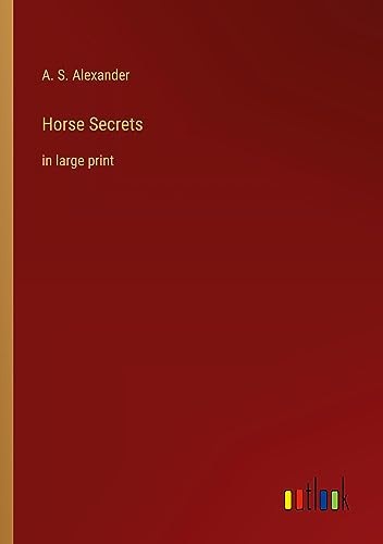 Horse Secrets: in large print