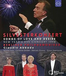 Silvesterkonzert der Berliner Philharmoniker 1998 - Songs of Love and Desire [Blu-ray]