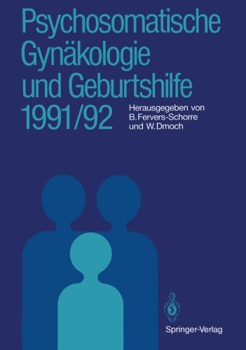 Psychosomatische Gynäkologie und Geburtshilfe 1991/92 (German Edition)