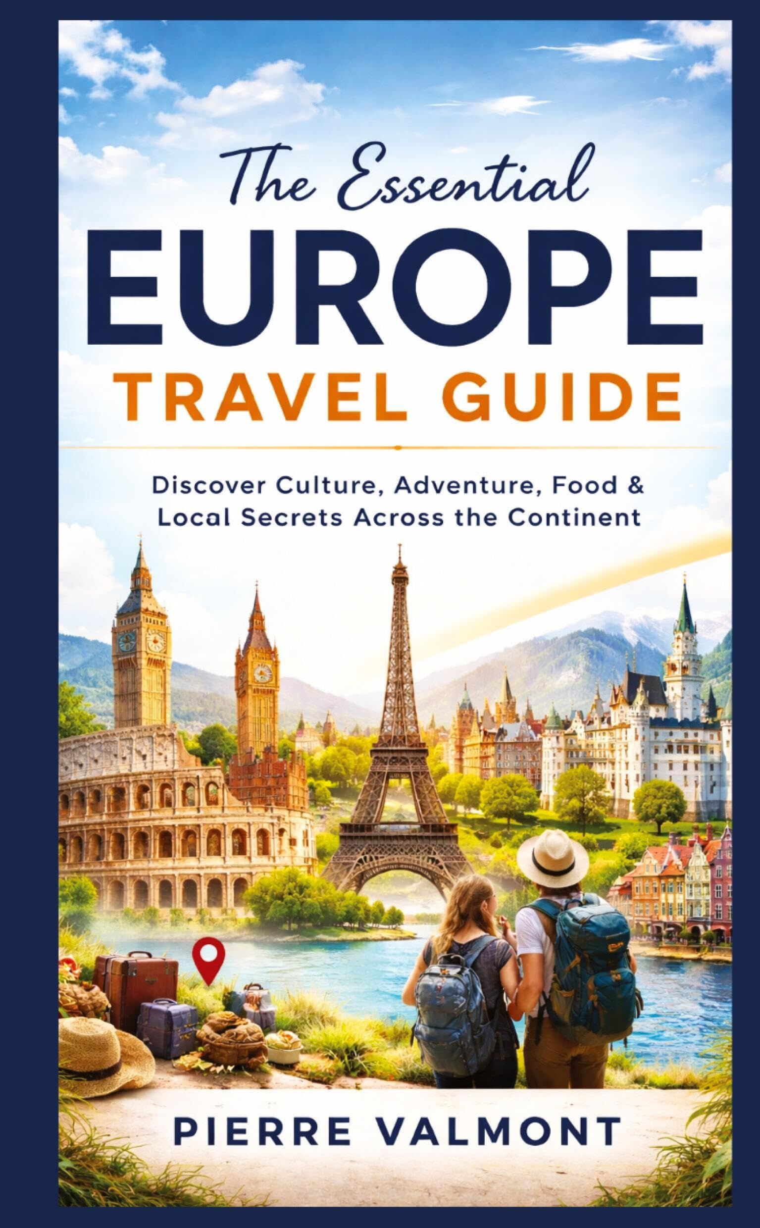 The essential Europe Travel Guide