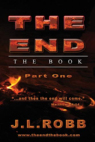 The End the Book: Part One: And then The End Will Come (French Bedtime Collection)