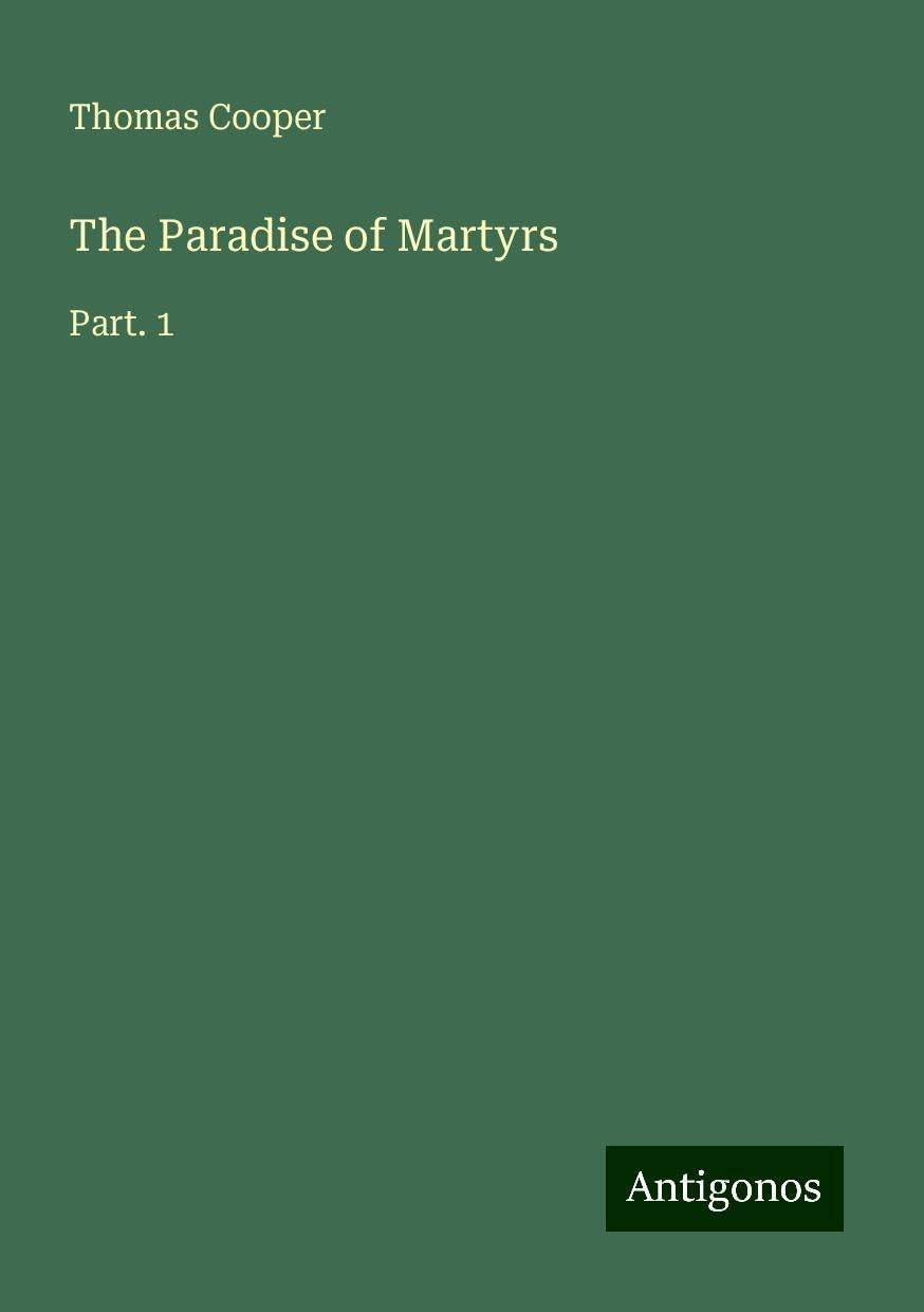 The Paradise of Martyrs: Part. 1