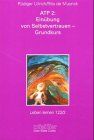 Einübung von Selbstvertrauen und sozialer Kompetenz, Grundwerk 2. Selbstsicheres Verhalten / Grundkurs des ATP. Das Assertiveness- Training- Programm ATP
