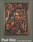 Paul Klee in der Maske des Mythos. Deutsch / Englisch