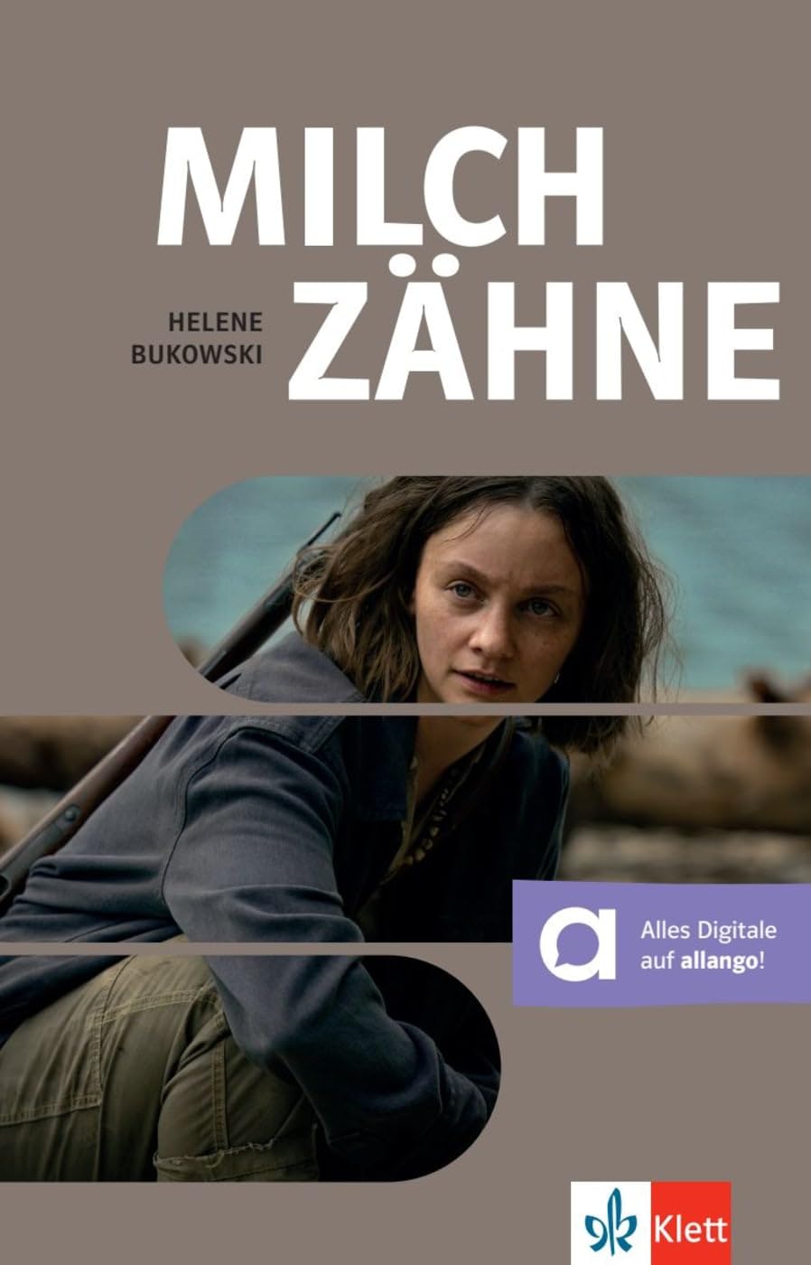 Milchzähne: Lektüre mit digitalen Extras (BNE - Bibliothek Nachhaltige Entwicklung)
