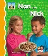 Nan and Nick (First Sounds)