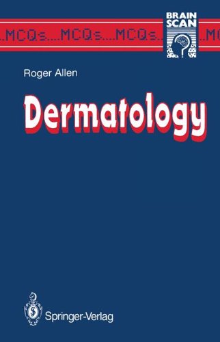 Dermatology (MCQ's...Brainscan)