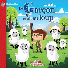 Le Gar�on qui criait au loup