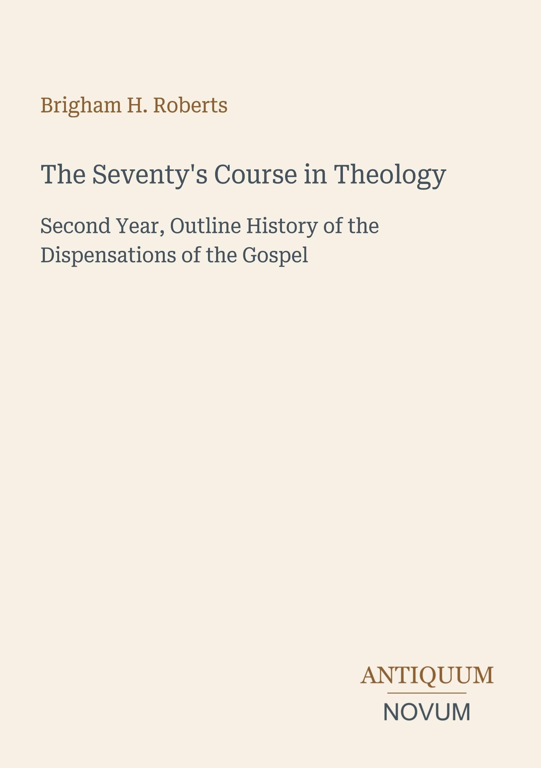 The Seventy's Course in Theology