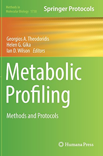 Metabolic Profiling: Methods and Protocols (Methods in Molecular Biology, Band 1738)