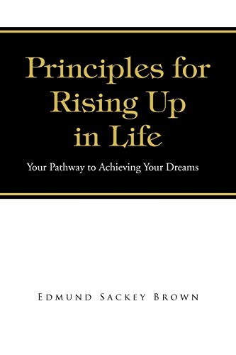Principles for Rising Up in Life