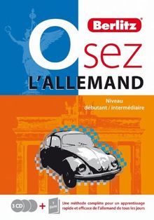 Osez l'allemand : niveau débutant intermédiaire