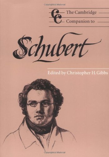 Gibbs, Christopher H. Camb Companion To Schubert (Cambridge Companions To Music)