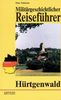 Militärgeschichtlicher Reiseführer: Hürtgenwald