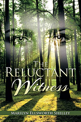 The Reluctant Witness