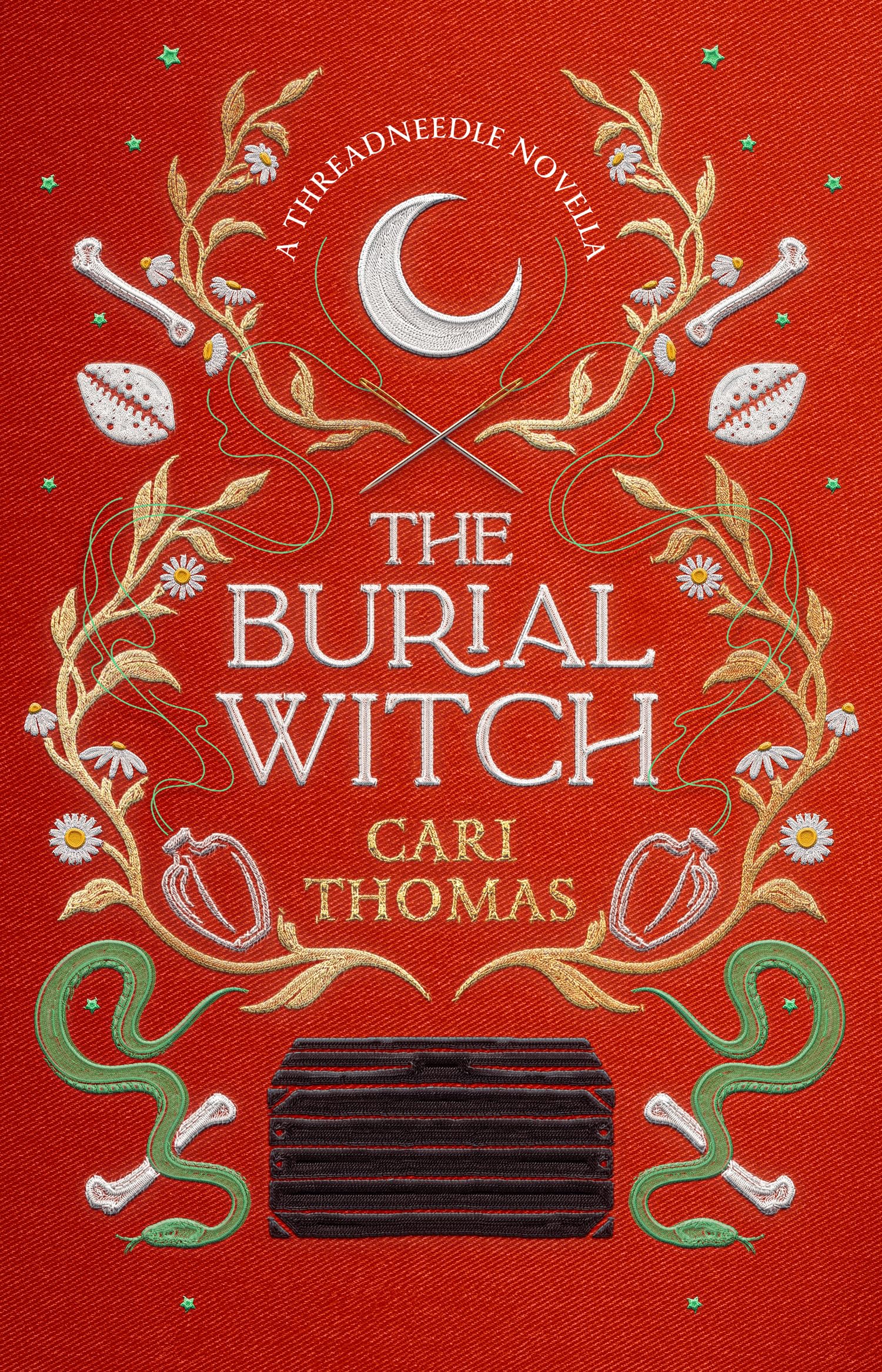 The Burial Witch: Prepare to be enchanted by this magical THREADNEEDLE novella from the SUNDAY TIMES bestseller Cari Thomas