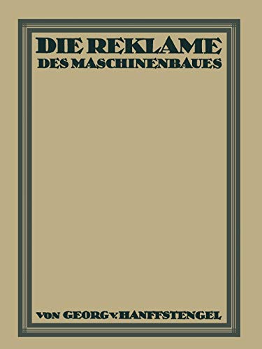 Die Reklame Des Maschinenbaues